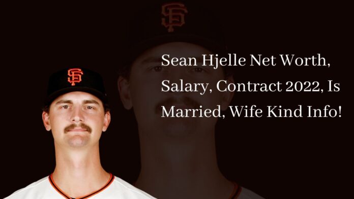 Sean Hjelle Net Worth, Salary, Contract 2022, Is Married, Wife Kind Info!