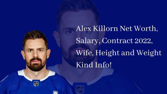 Alex Killorn Net Worth, Salary, Contract 2022, Wife, Height and Weight Kind Info!