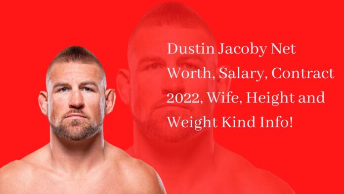 Dustin Jacoby Net Worth, Salary, Contract 2022, Wife, Height and Weight Kind Info!