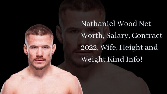 Nathaniel Wood Net Worth, Salary, Contract 2022, Wife, Height and Weight Kind Info!