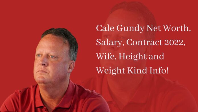 Cale Gundy Net Worth, Salary, Contract 2022, Wife, Height and Weight Kind Info!