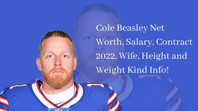 Cole Beasley Net Worth, Salary, Contract 2022, Wife, Height and Weight Kind Info!