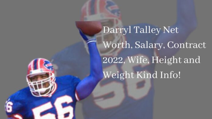 Darryl Talley Net Worth, Salary, Contract 2022, Wife, Height and Weight Kind Info!