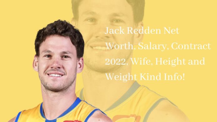 Jack Redden Net Worth, Salary, Contract 2022, Wife, Height and Weight Kind Info!